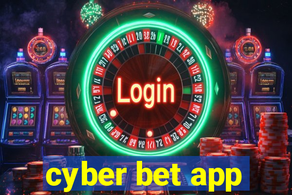 cyber bet app