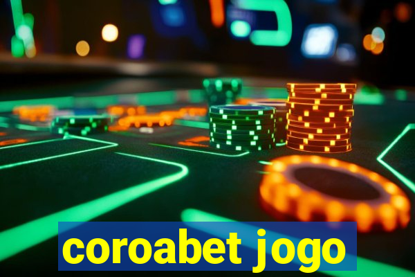 coroabet jogo