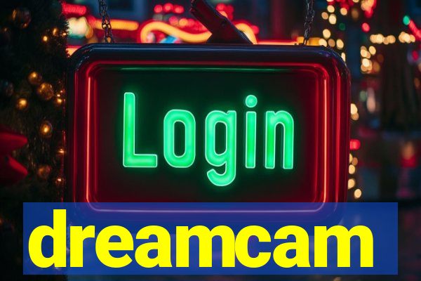 dreamcam