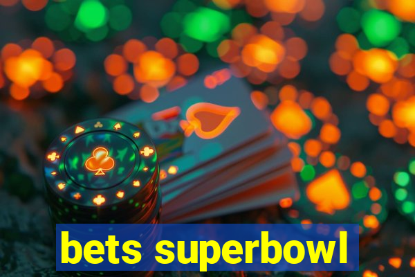 bets superbowl