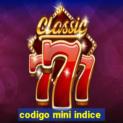 codigo mini indice