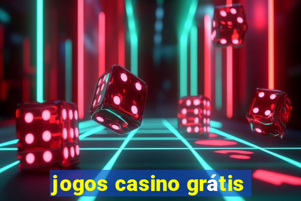 jogos casino grátis