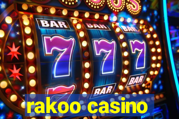 rakoo casino