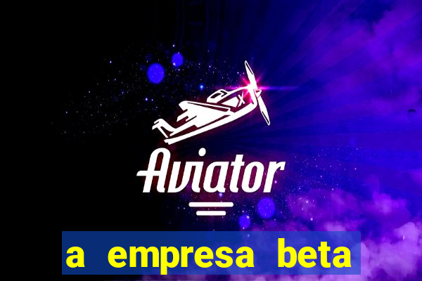 a empresa beta finalizou dezembro com 20 unidades