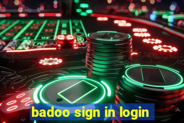 badoo sign in login