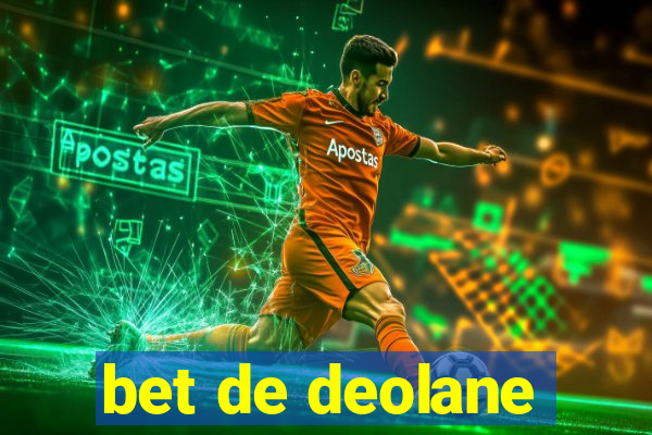 bet de deolane