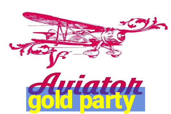 gold party