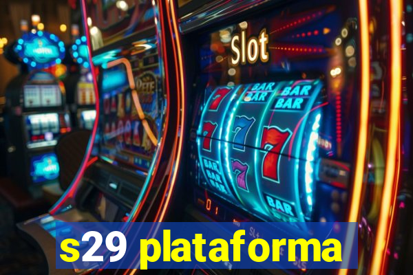 s29 plataforma