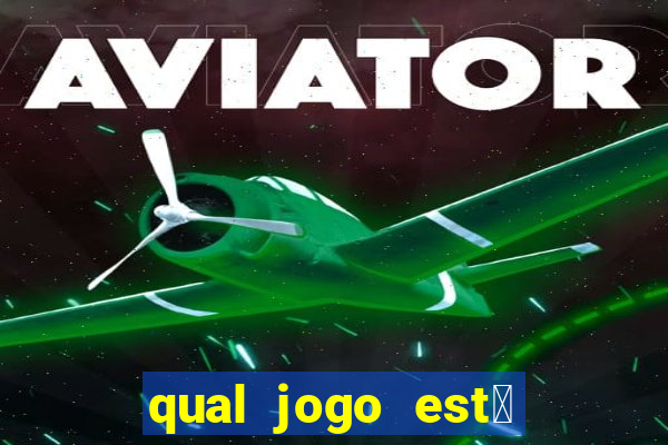 qual jogo est谩 pagando hoje