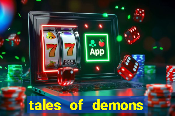 tales of demons and gods saikai