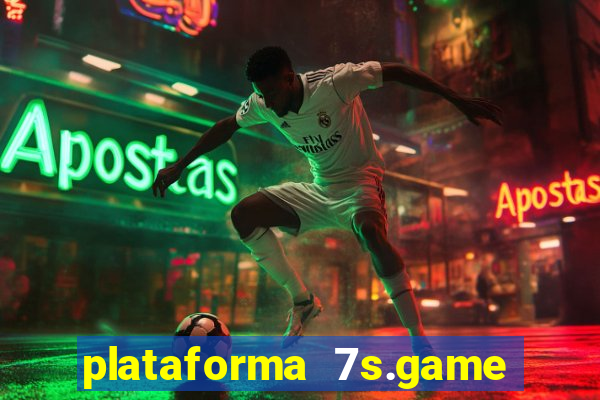 plataforma 7s.game paga mesmo