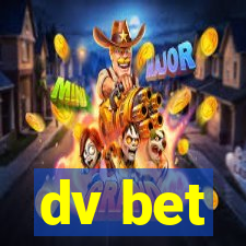 dv bet