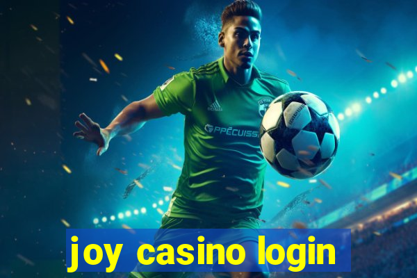 joy casino login