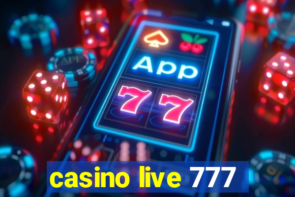 casino live 777