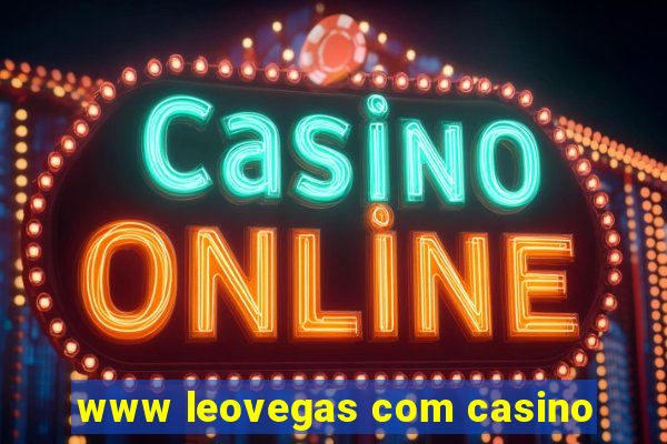 www leovegas com casino