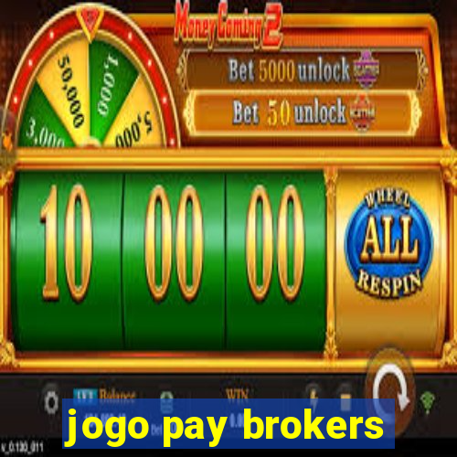 jogo pay brokers