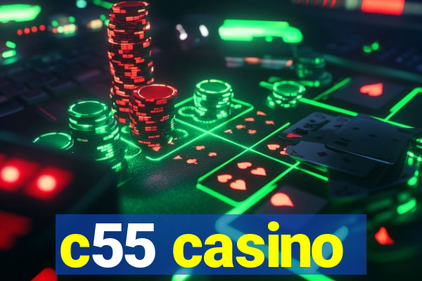 c55 casino