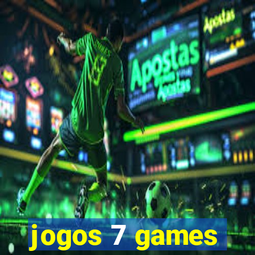 jogos 7 games