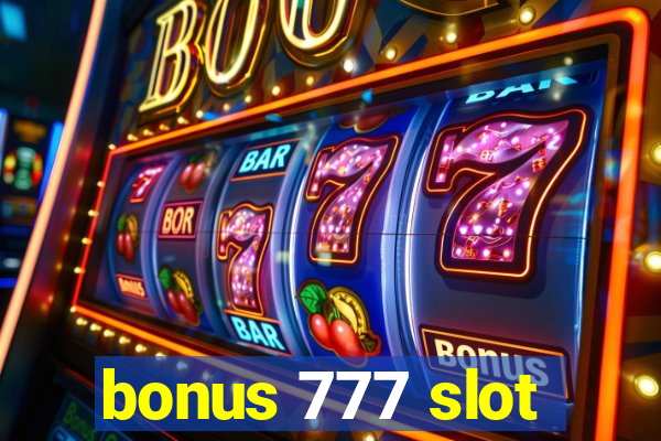 bonus 777 slot