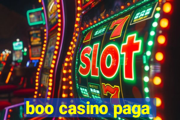 boo casino paga