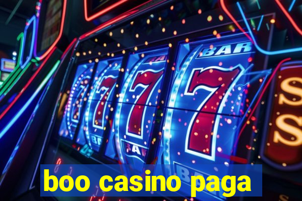 boo casino paga