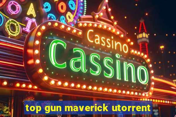 top gun maverick utorrent