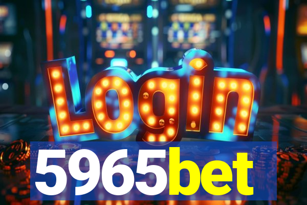 5965bet