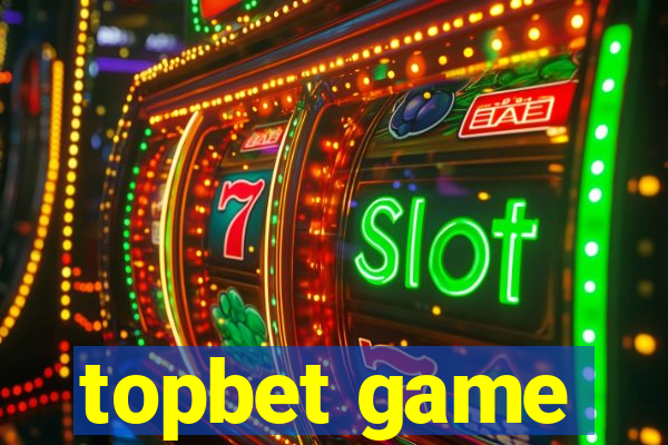 topbet game