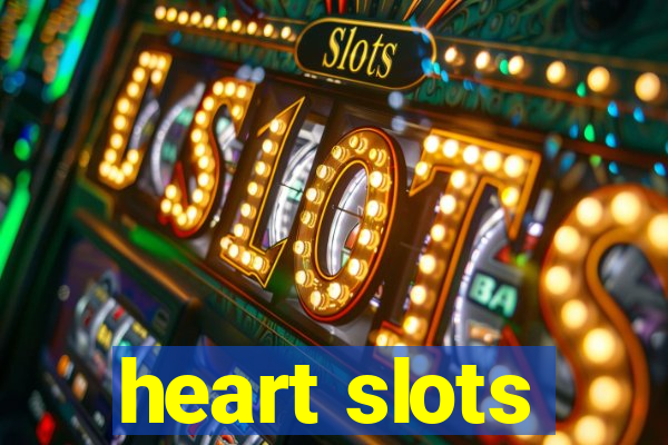 heart slots