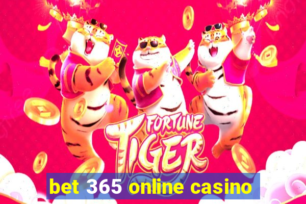 bet 365 online casino