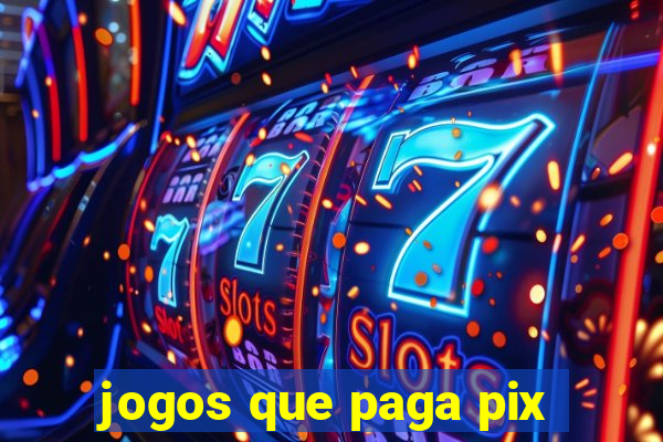 jogos que paga pix