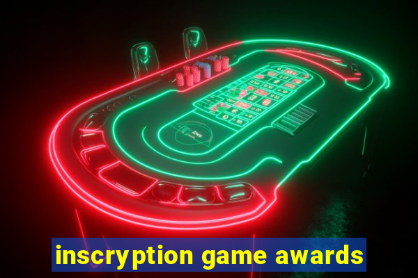 inscryption game awards