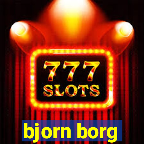 bjorn borg