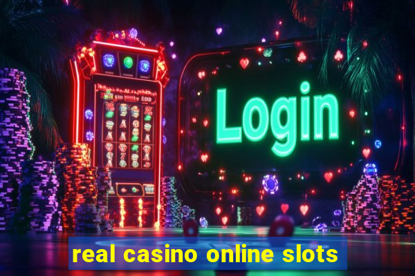 real casino online slots