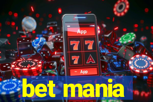 bet mania