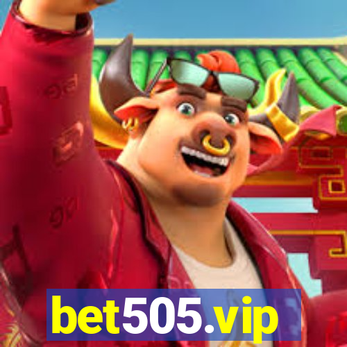 bet505.vip