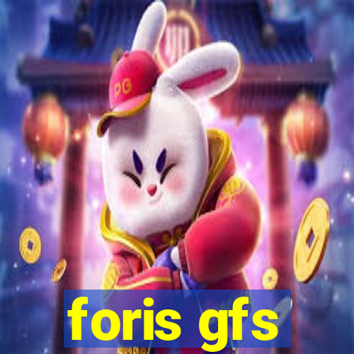 foris gfs