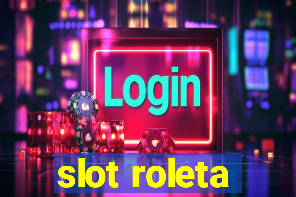 slot roleta