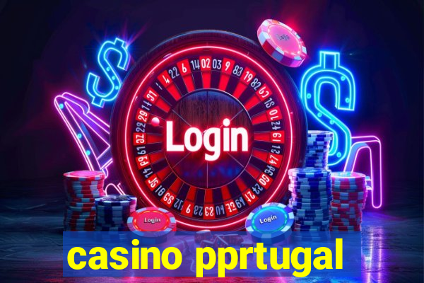 casino pprtugal