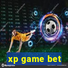 xp game bet