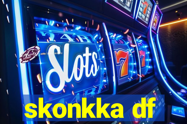 skonkka df