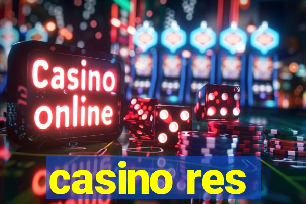 casino res