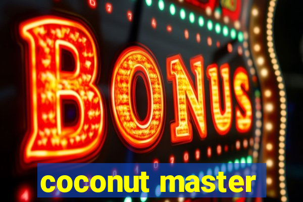 coconut master