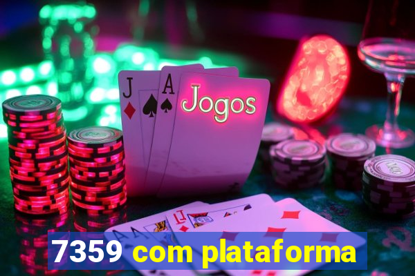 7359 com plataforma