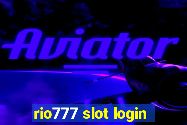 rio777 slot login