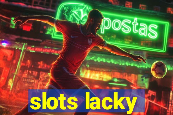 slots lacky