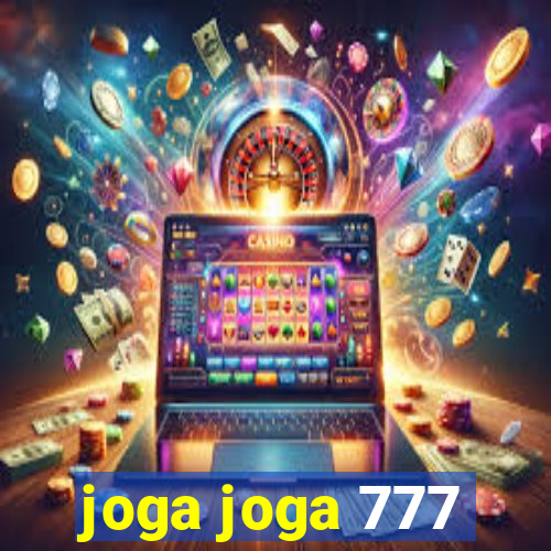 joga joga 777