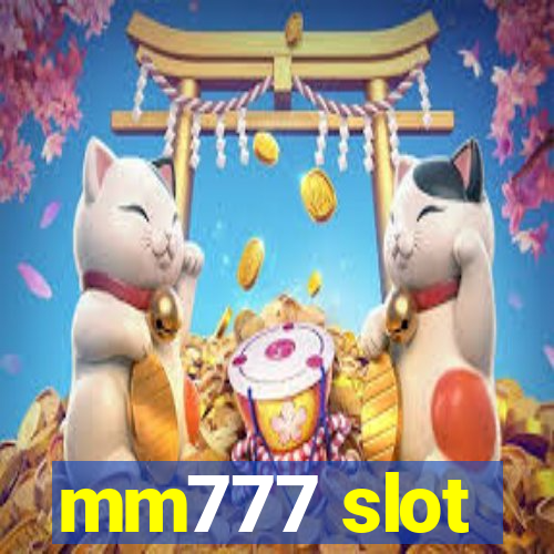 mm777 slot