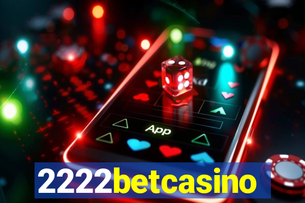 2222betcasino