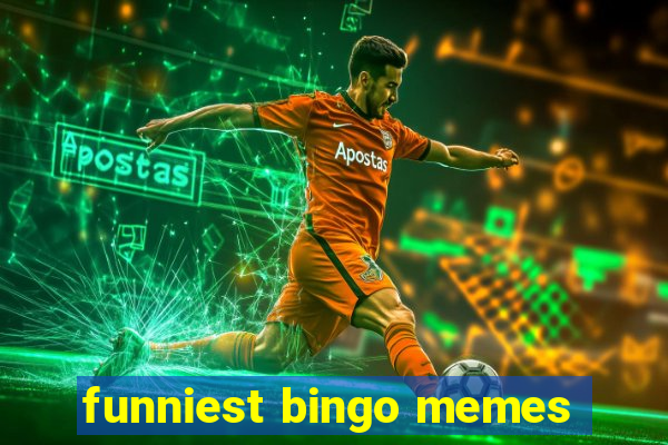 funniest bingo memes